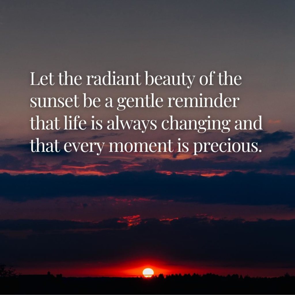 Sunset and Life Quotes