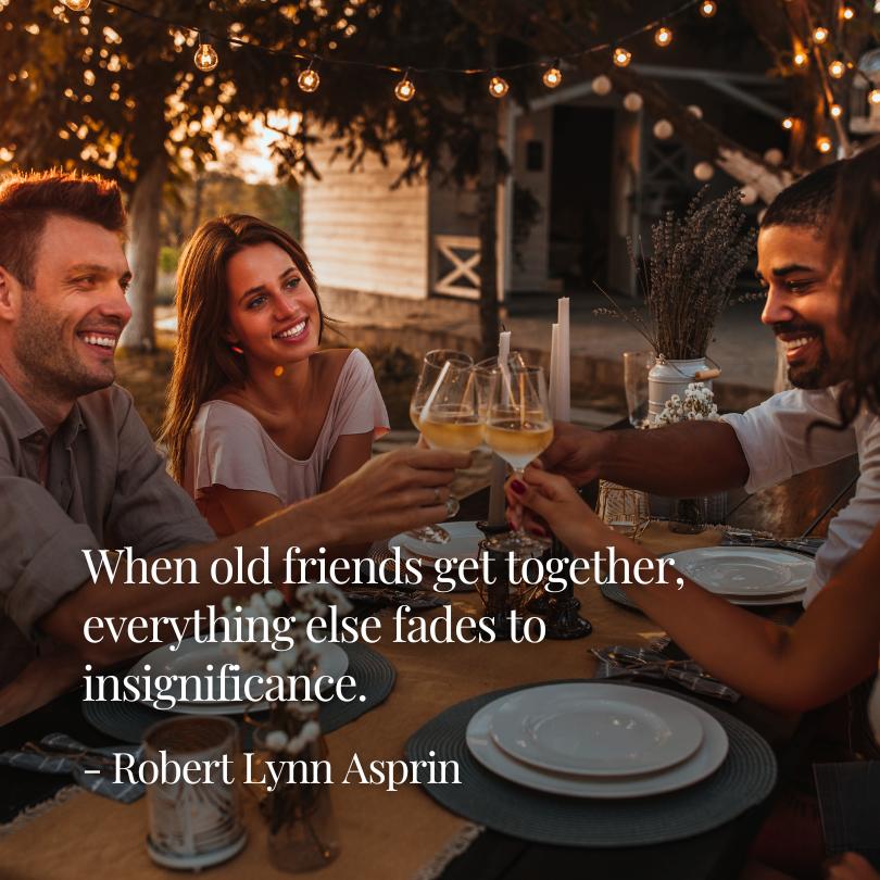Old Friendships Quotes